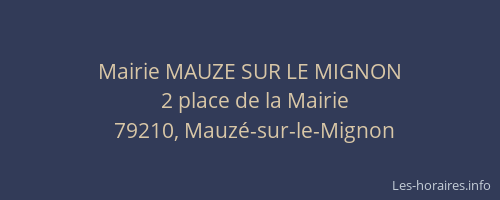 Mairie MAUZE SUR LE MIGNON