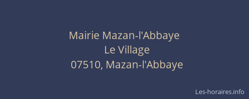Mairie Mazan-l'Abbaye