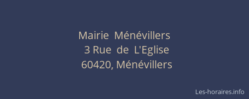 Mairie  M&eacute;n&eacute;villers