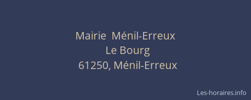 Mairie  M&eacute;nil-Erreux