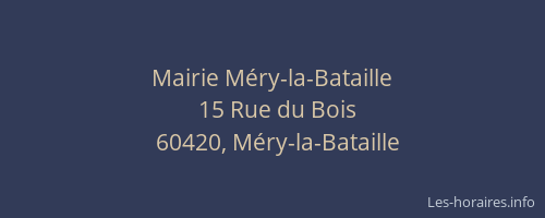 Mairie M&eacute;ry-la-Bataille