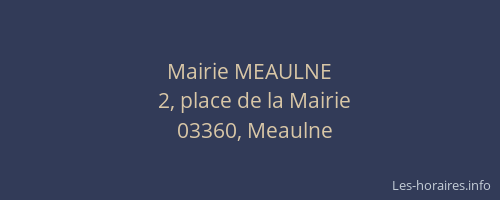 Mairie MEAULNE