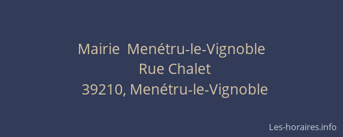 Mairie  Men&eacute;tru-le-Vignoble