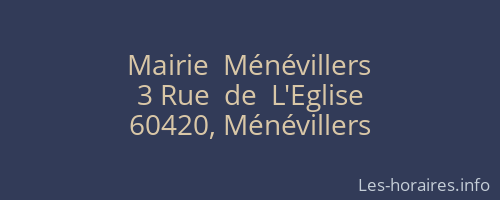 Mairie  Ménévillers