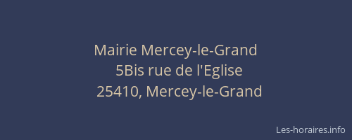 Mairie Mercey-le-Grand