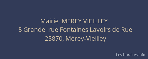 Mairie  MEREY VIEILLEY