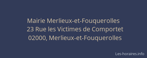 Mairie Merlieux-et-Fouquerolles