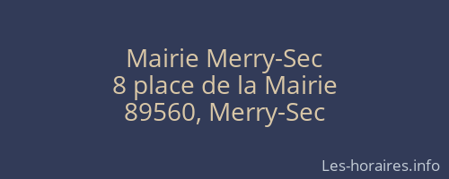 Mairie Merry-Sec