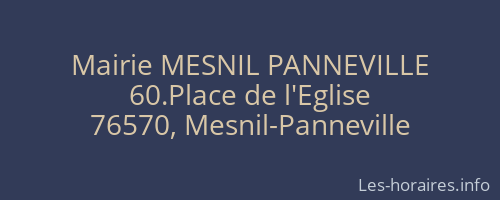 Mairie MESNIL PANNEVILLE