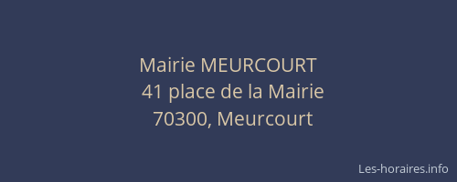 Mairie MEURCOURT