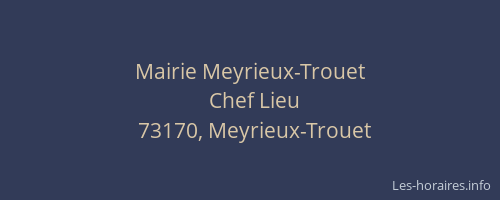 Mairie Meyrieux-Trouet