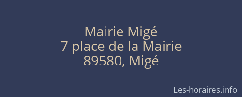 Mairie Mig&eacute;