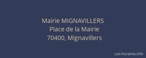 Mairie MIGNAVILLERS