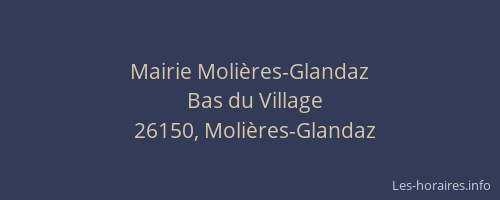 Mairie Moli&egrave;res-Glandaz