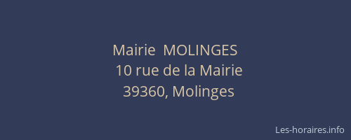 Mairie  MOLINGES