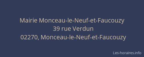 Mairie Monceau-le-Neuf-et-Faucouzy