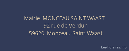 Mairie  MONCEAU SAINT WAAST