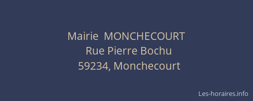 Mairie  MONCHECOURT