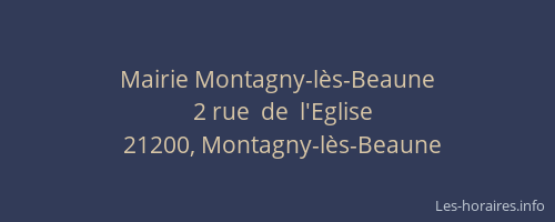 Mairie Montagny-l&egrave;s-Beaune