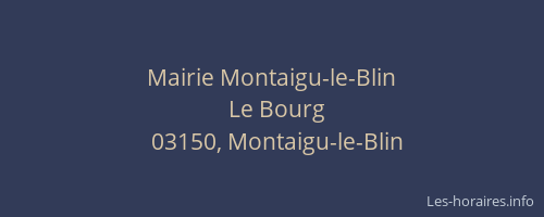 Mairie Montaigu-le-Blin
