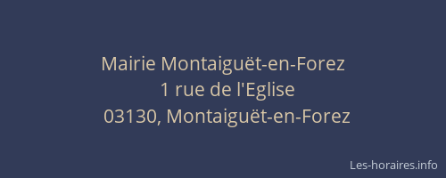 Mairie Montaiguët-en-Forez