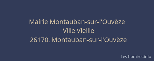 Mairie Montauban-sur-l'Ouv&egrave;ze