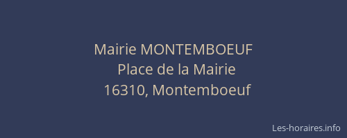Mairie MONTEMBOEUF