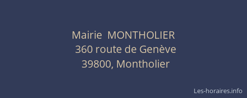 Mairie  MONTHOLIER