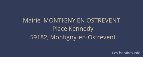 Mairie  MONTIGNY EN OSTREVENT