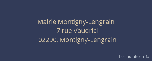Mairie Montigny-Lengrain