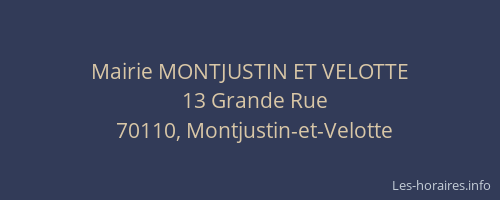 Mairie MONTJUSTIN ET VELOTTE