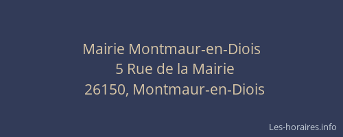 Mairie Montmaur-en-Diois