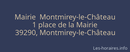 Mairie  Montmirey-le-Château
