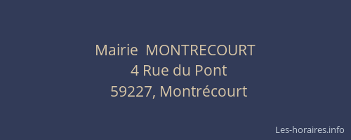 Mairie  MONTRECOURT