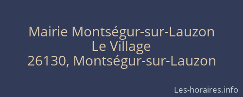 Mairie Montségur-sur-Lauzon