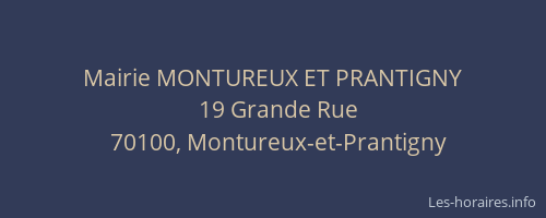 Mairie MONTUREUX ET PRANTIGNY