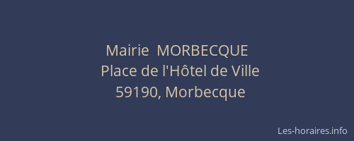 Mairie  MORBECQUE
