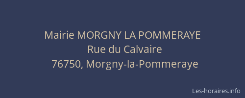 Mairie MORGNY LA POMMERAYE