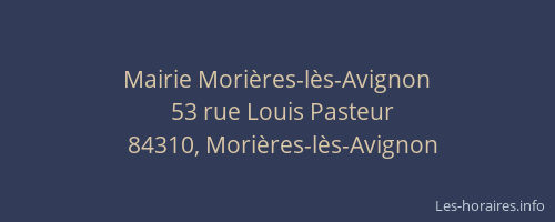 Mairie Mori&egrave;res-l&egrave;s-Avignon