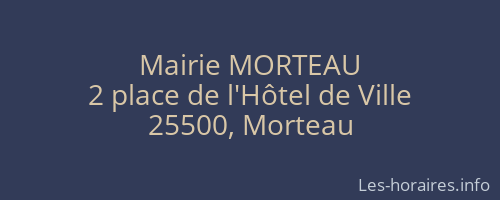 Mairie MORTEAU
