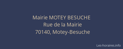 Mairie MOTEY BESUCHE