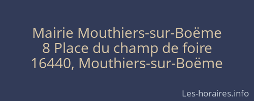 Mairie Mouthiers-sur-Boëme