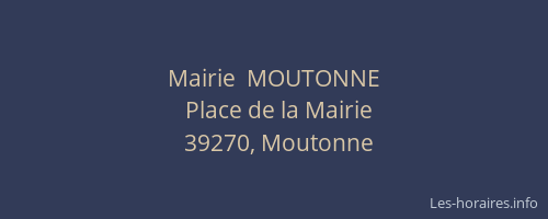 Mairie  MOUTONNE