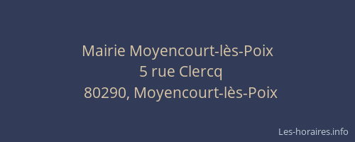 Mairie Moyencourt-l&egrave;s-Poix