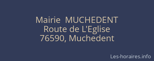 Mairie  MUCHEDENT
