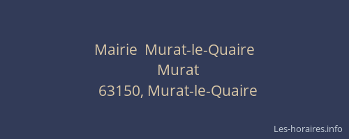 Mairie  Murat-le-Quaire
