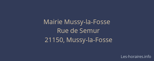 Mairie Mussy-la-Fosse