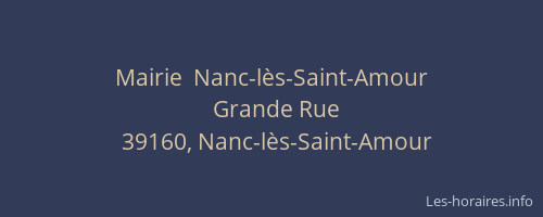 Mairie  Nanc-l&egrave;s-Saint-Amour