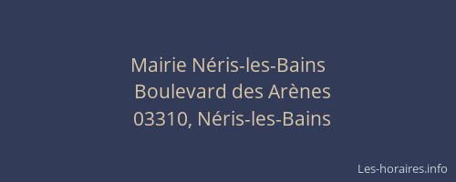 Mairie Néris-les-Bains