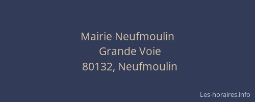 Mairie Neufmoulin